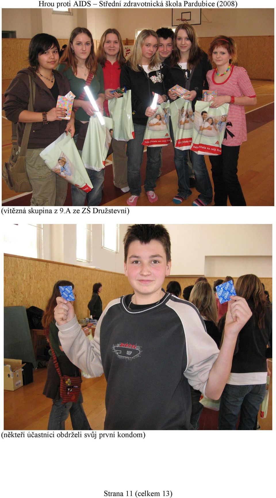 (někteří účastníci obdrželi