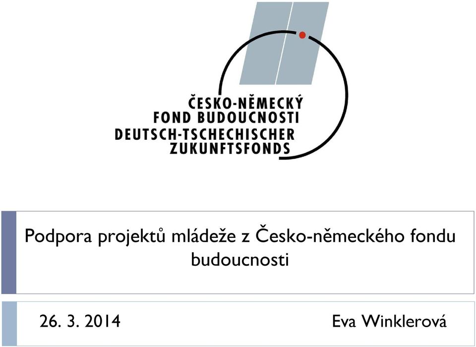 Česko-německého fondu
