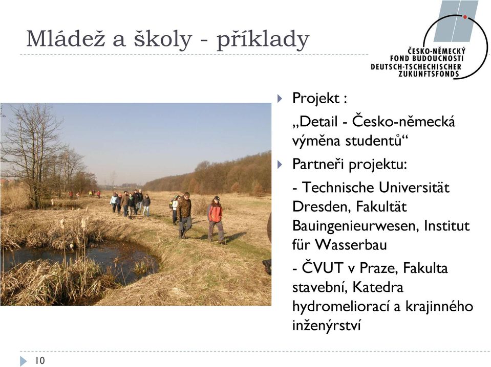 Fakultät Bauingenieurwesen, Institut für Wasserbau - ČVUT v