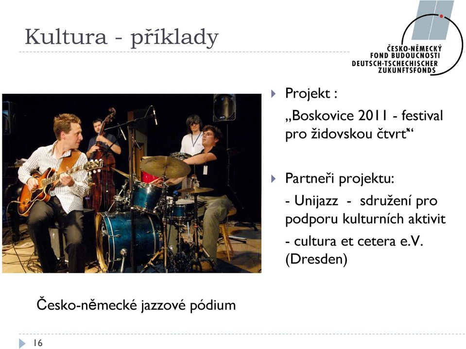 Unijazz - sdružení pro podporu kulturních aktivit -