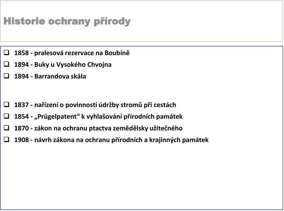 Prügelpatent k vyhlašování přírodních památek 1870 - zákon na ochranu ptactva