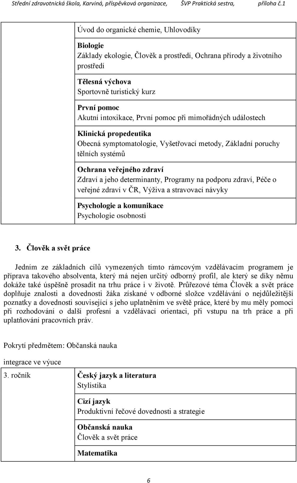 zdraví v ČR, Výživa a stravovací návyky Psychologie osobnosti 3.