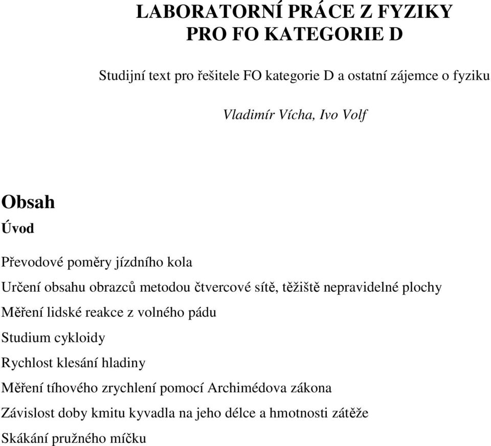 LABORATORNÍ PRÁCE Z FYZIKY PRO FO KATEGORIE D - PDF Stažení zdarma