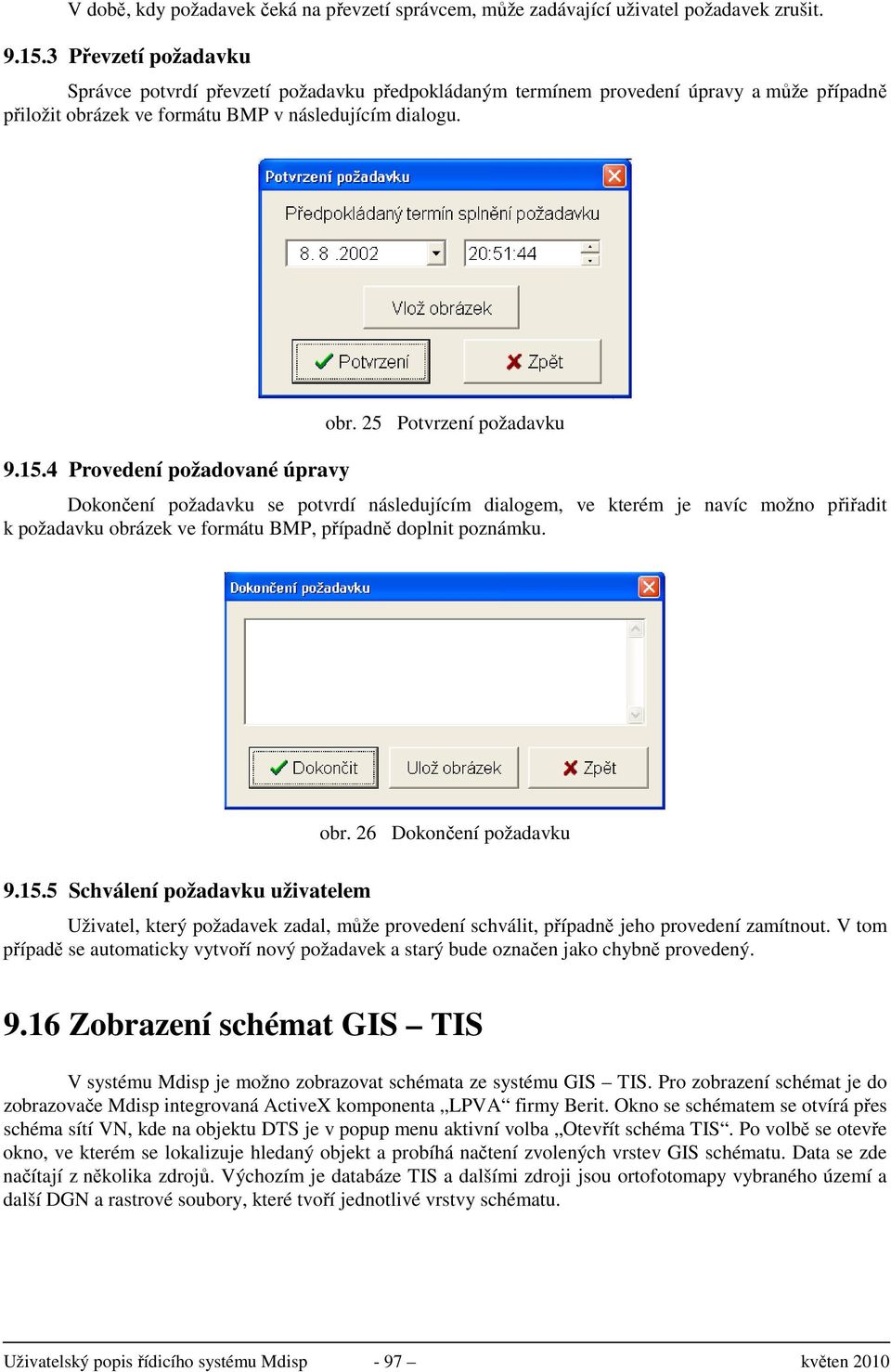 4 Provedení požadované úpravy obr.