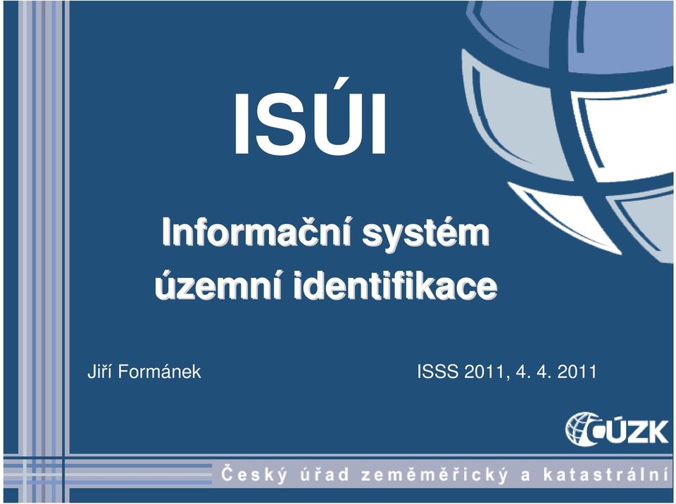 identifikace Jiří