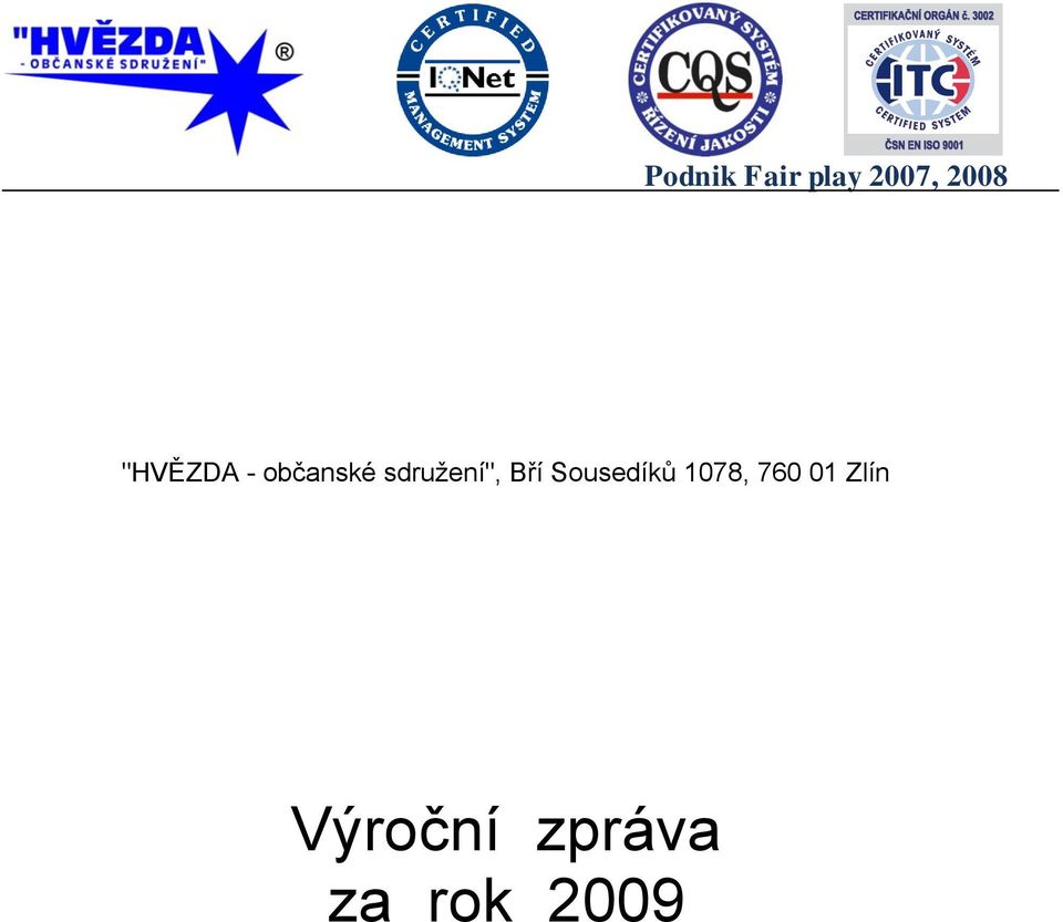 sdružení", Bří Sousedíků