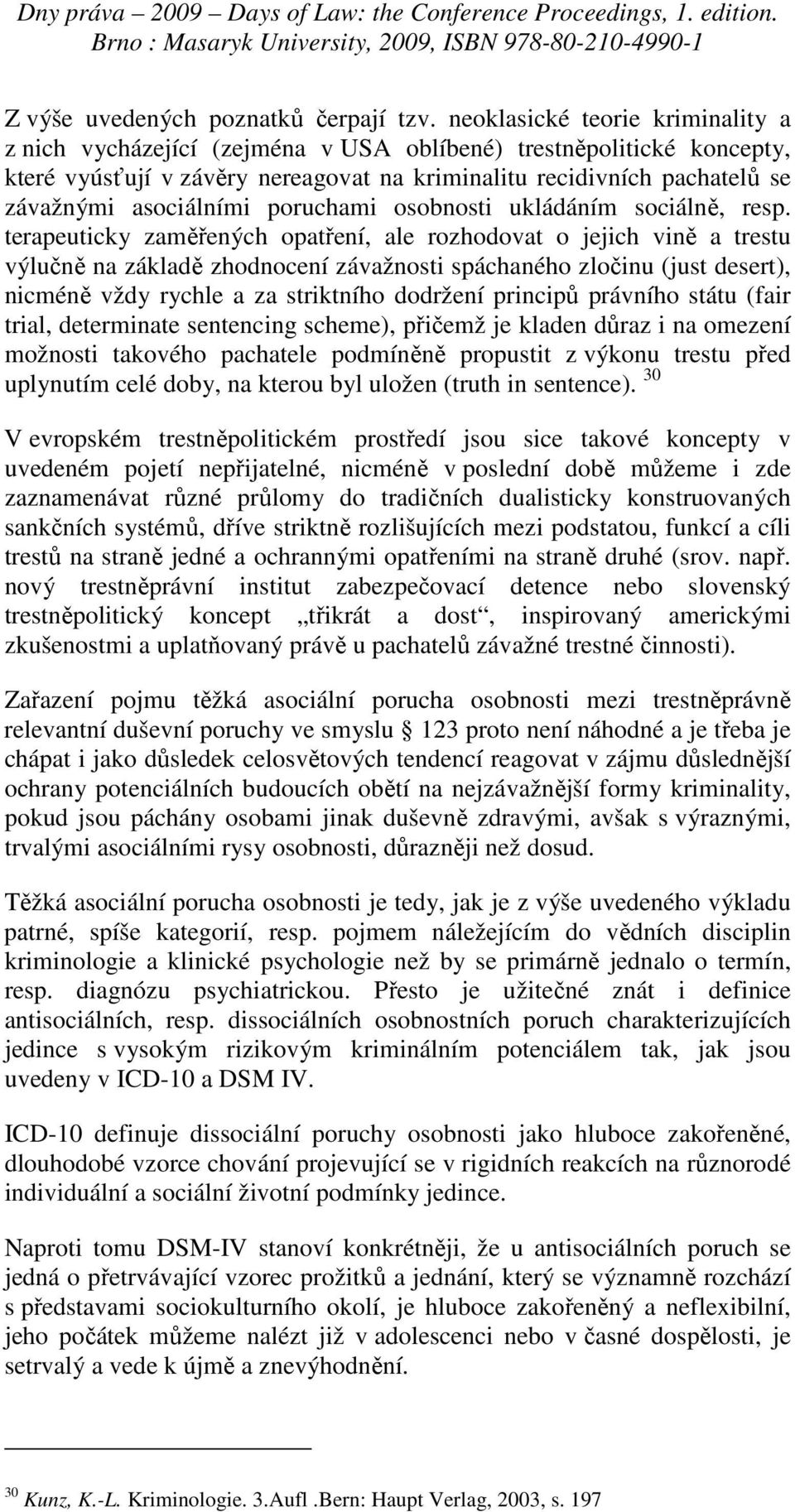 asociálními poruchami osobnosti ukládáním sociálně, resp.