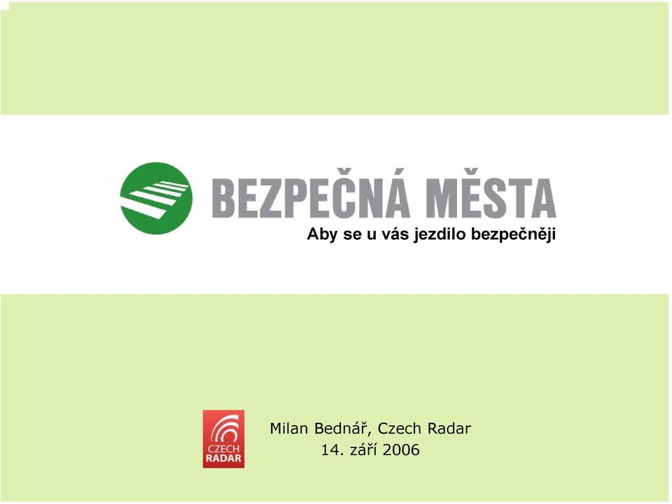 bezpečněji Milan