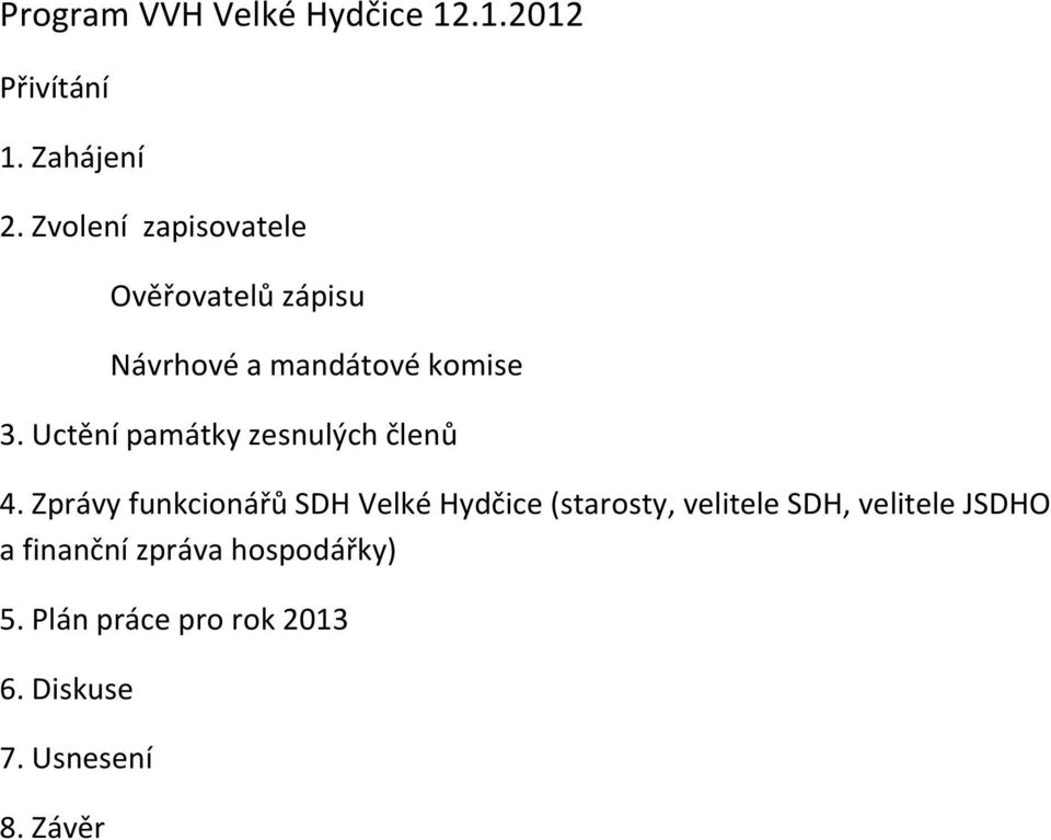 Uctění památky zesnulých členů 4.