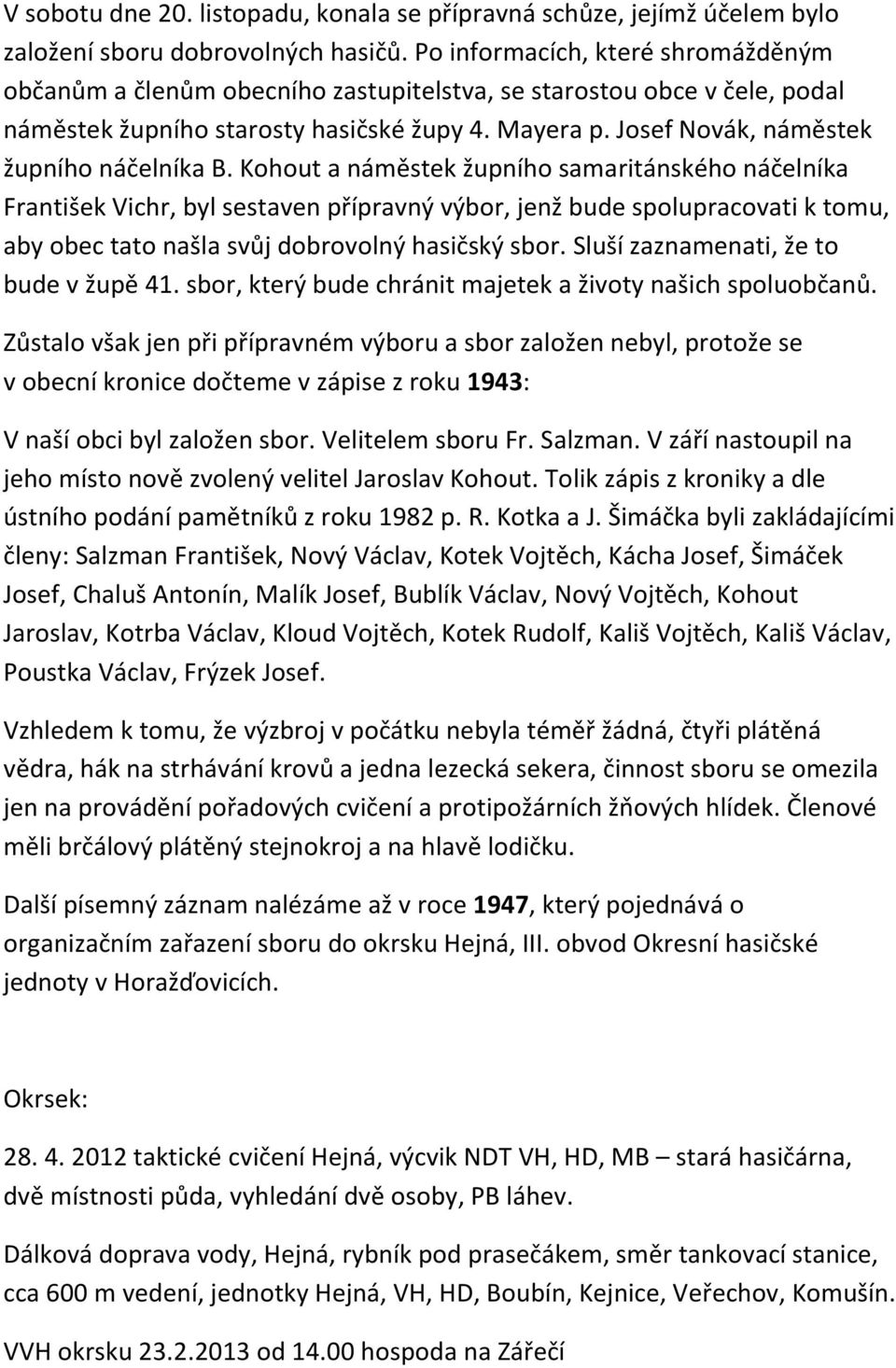 Josef Novák, náměstek župního náčelníka B.