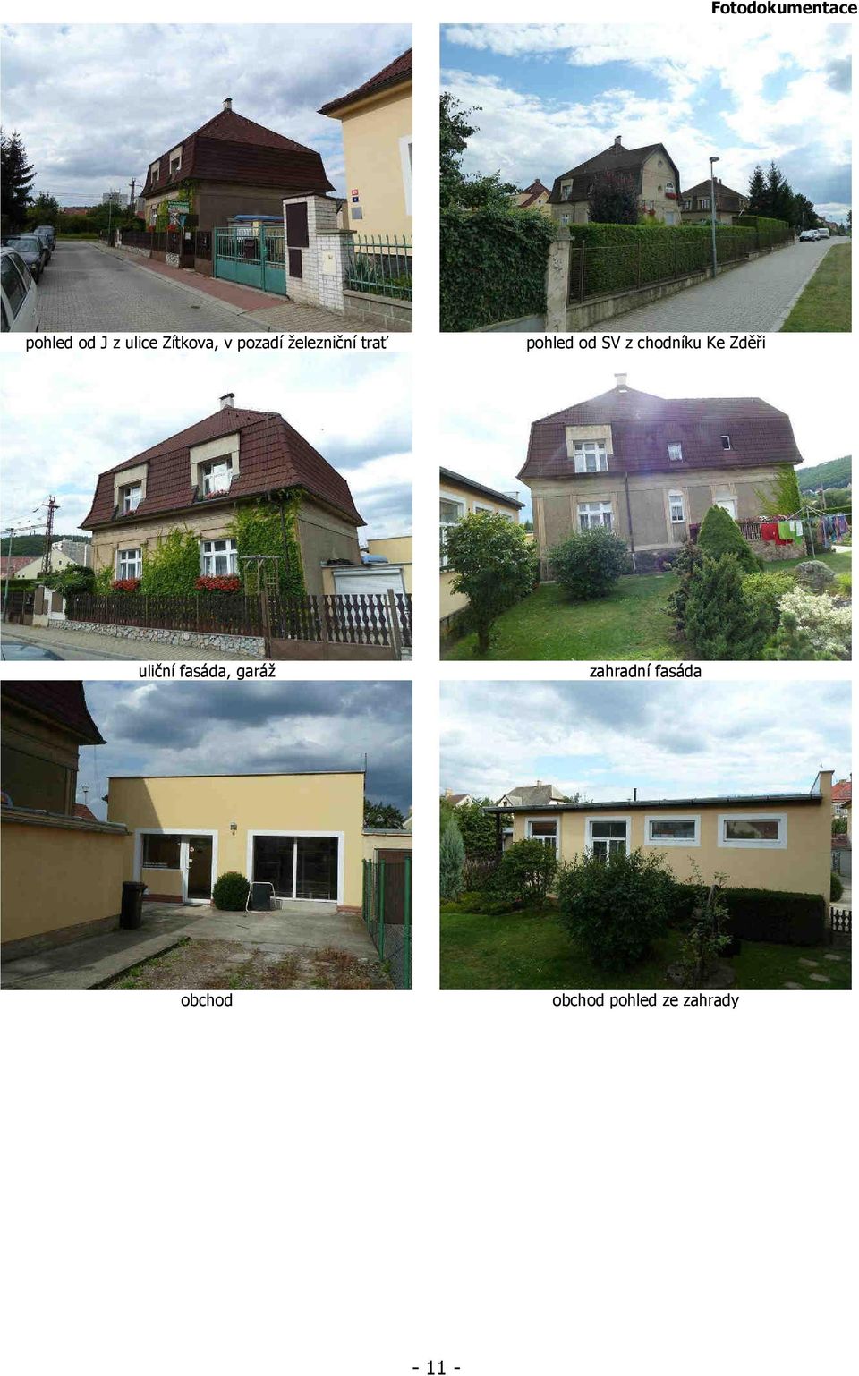 chodníku Ke Zděři uliční fasáda, garáž
