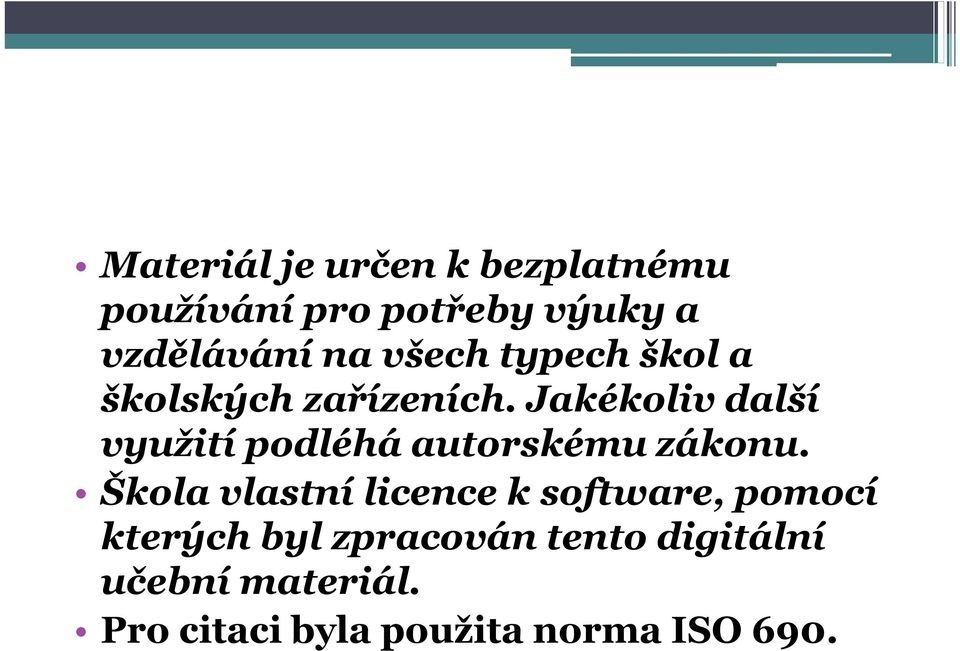 Jakékoliv další využití podléhá autorskému zákonu.