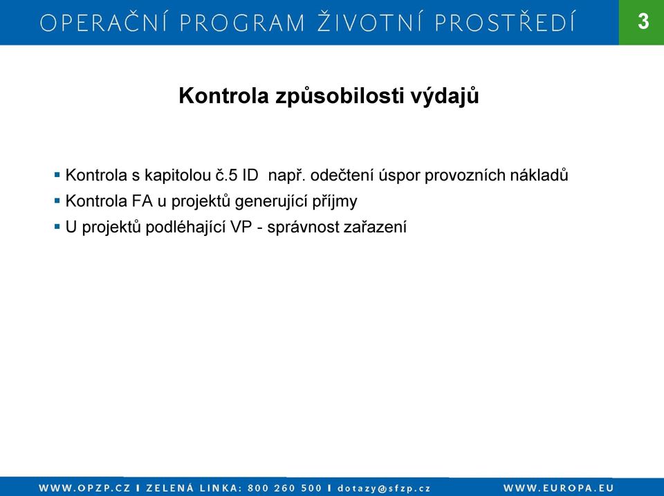 odečtení úspor provozních nákladů Kontrola FA