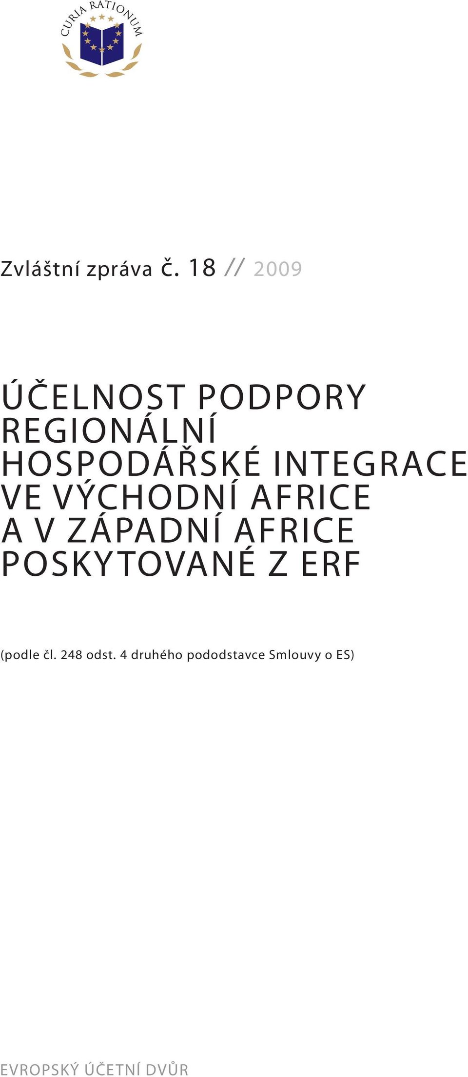 integrace ve východní Africe a v západní Africe