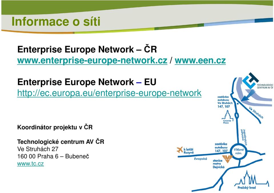 cz Enterprise Europe Network EU http://ec.europa.