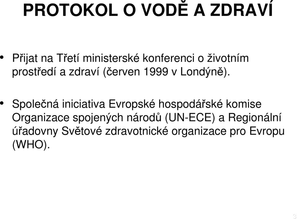 Společná iniciativa Evropské hospodářské komise Organizace spojených
