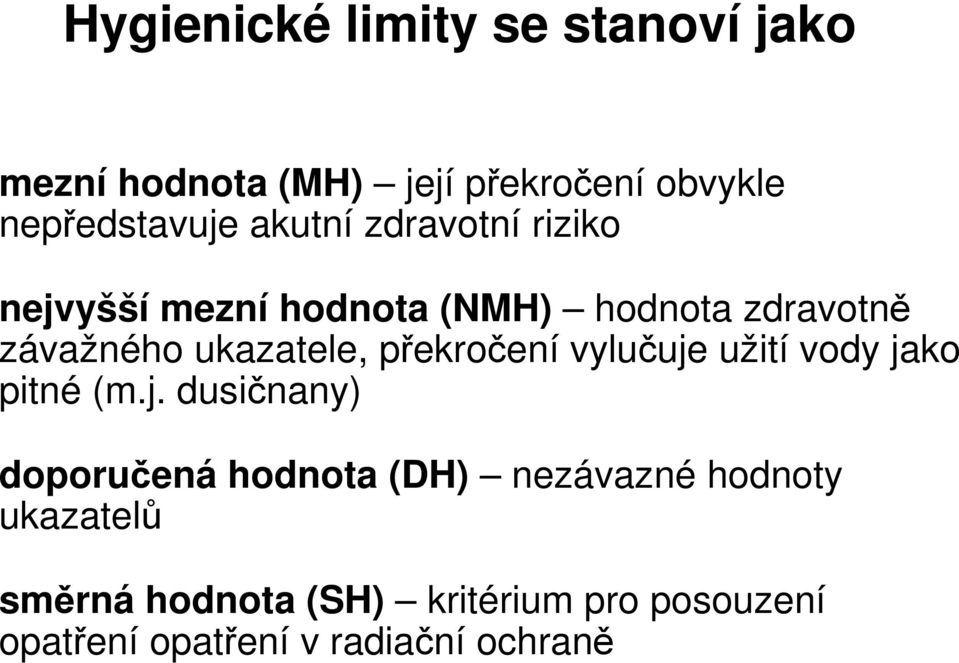 překročení vylučuje