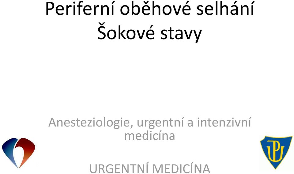 Anesteziologie, urgentní