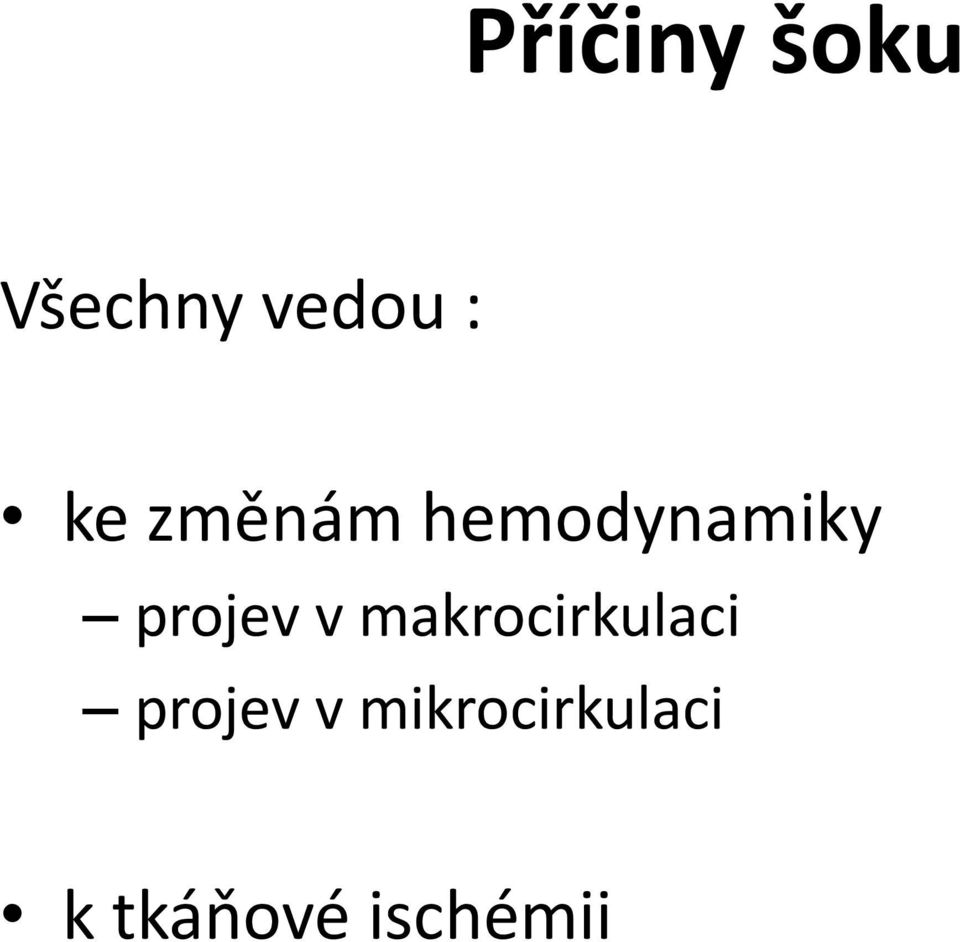 v makrocirkulaci projev v