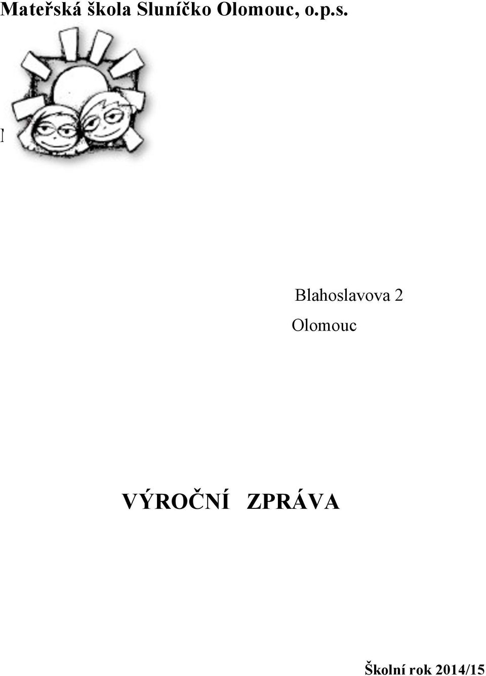 Mateřská škola Blahoslavova