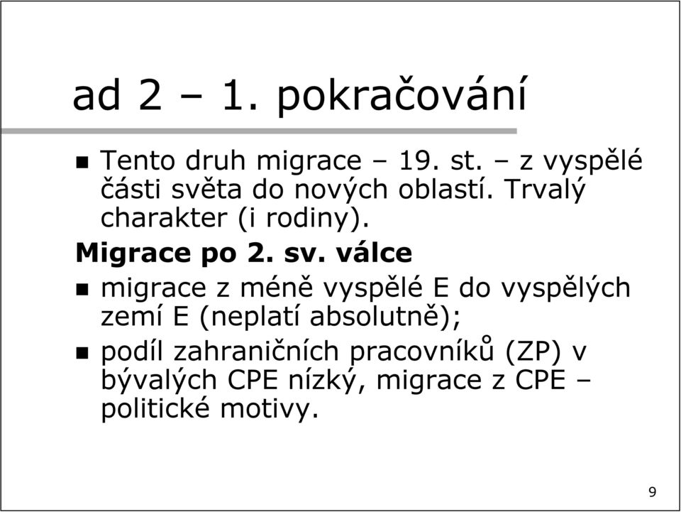 Migrace po 2. sv.