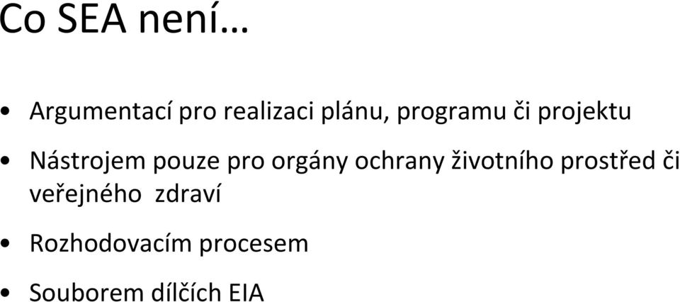 orgány ochrany životního prostřed či