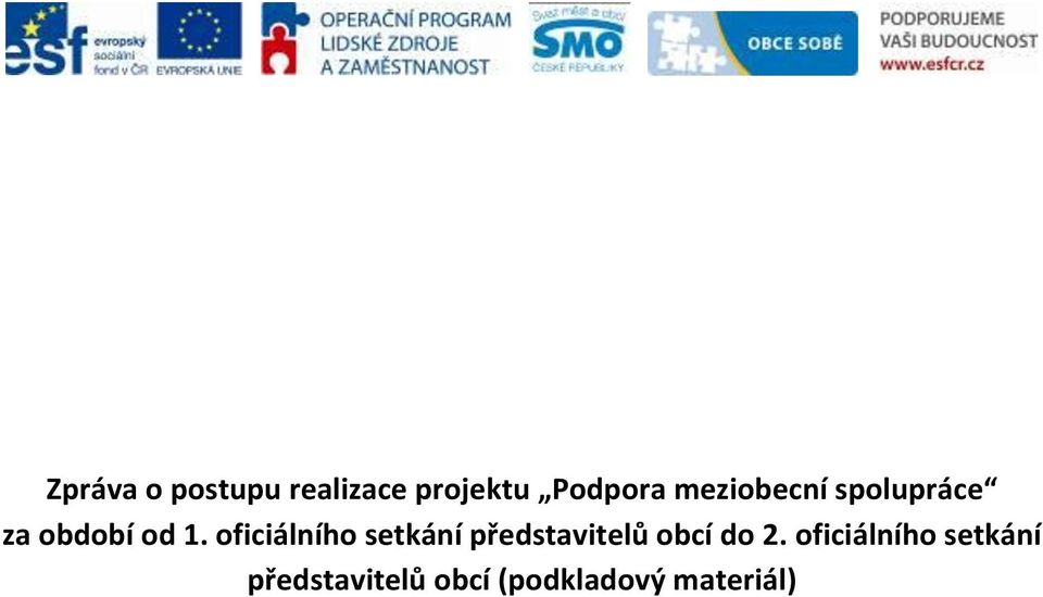 oficiálního setkání představitelů obcí do 2.