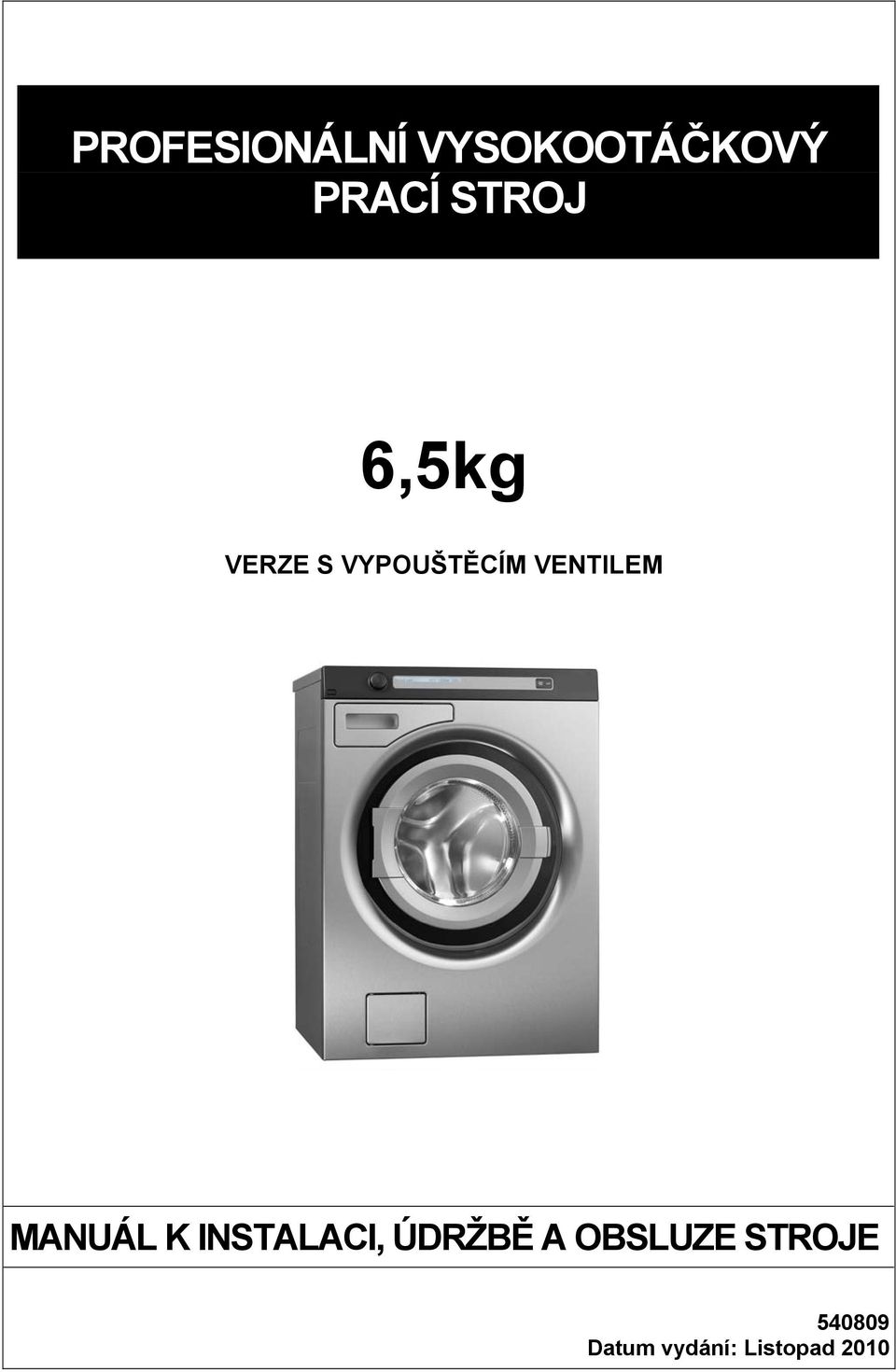 VENTILEM MANUÁL K INSTALACI, ÚDRŽBĚ A