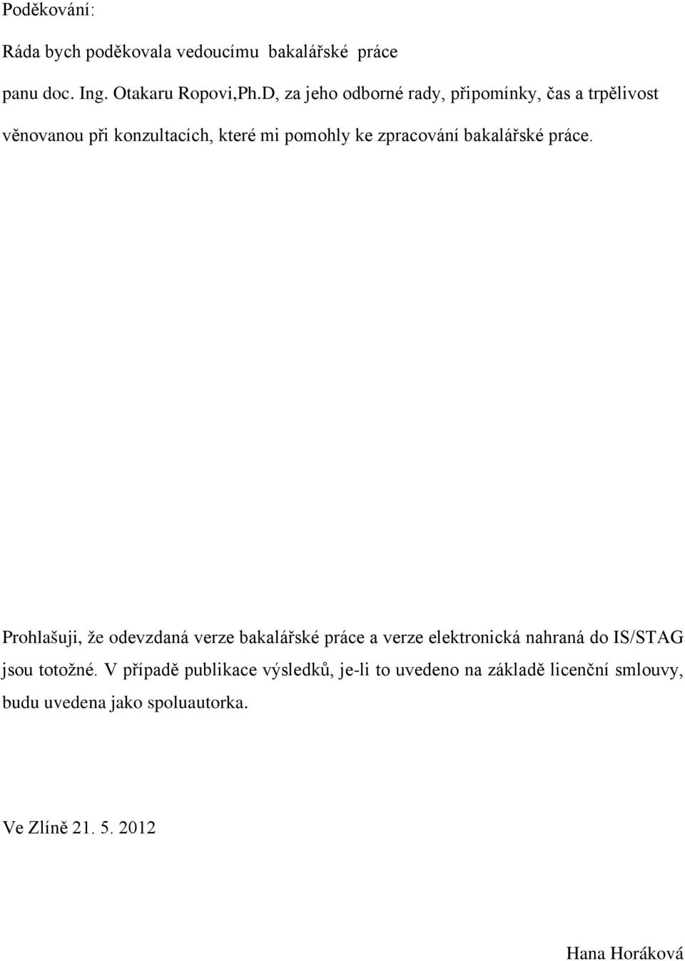 bakalářské práce.