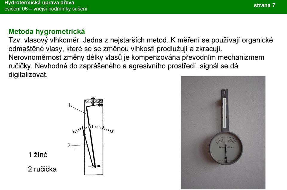 a zkracují.