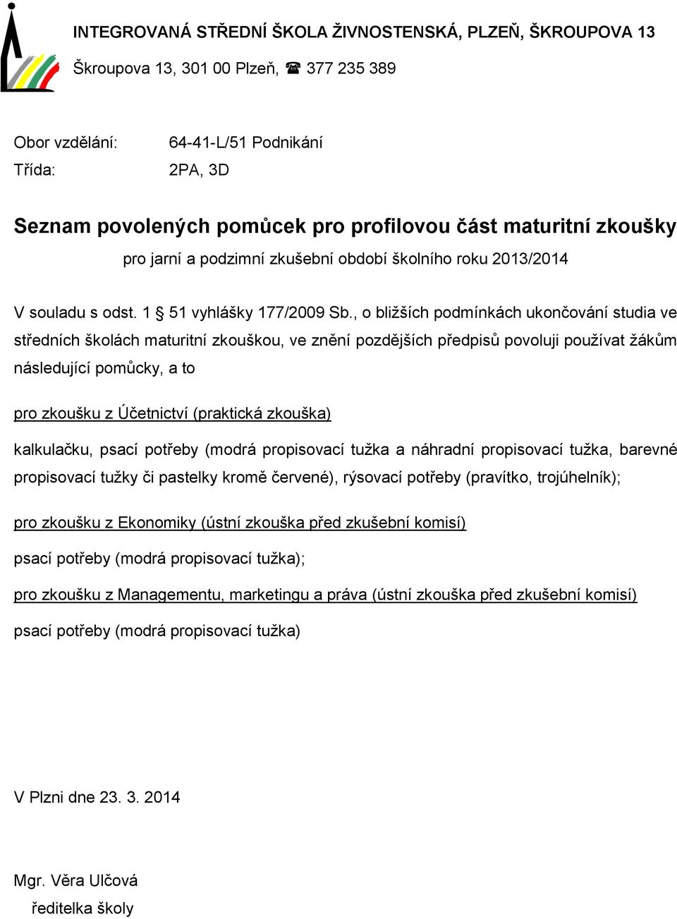 Seznam povolených pomůcek pro profilovou část maturitní zkoušky - PDF  Stažení zdarma