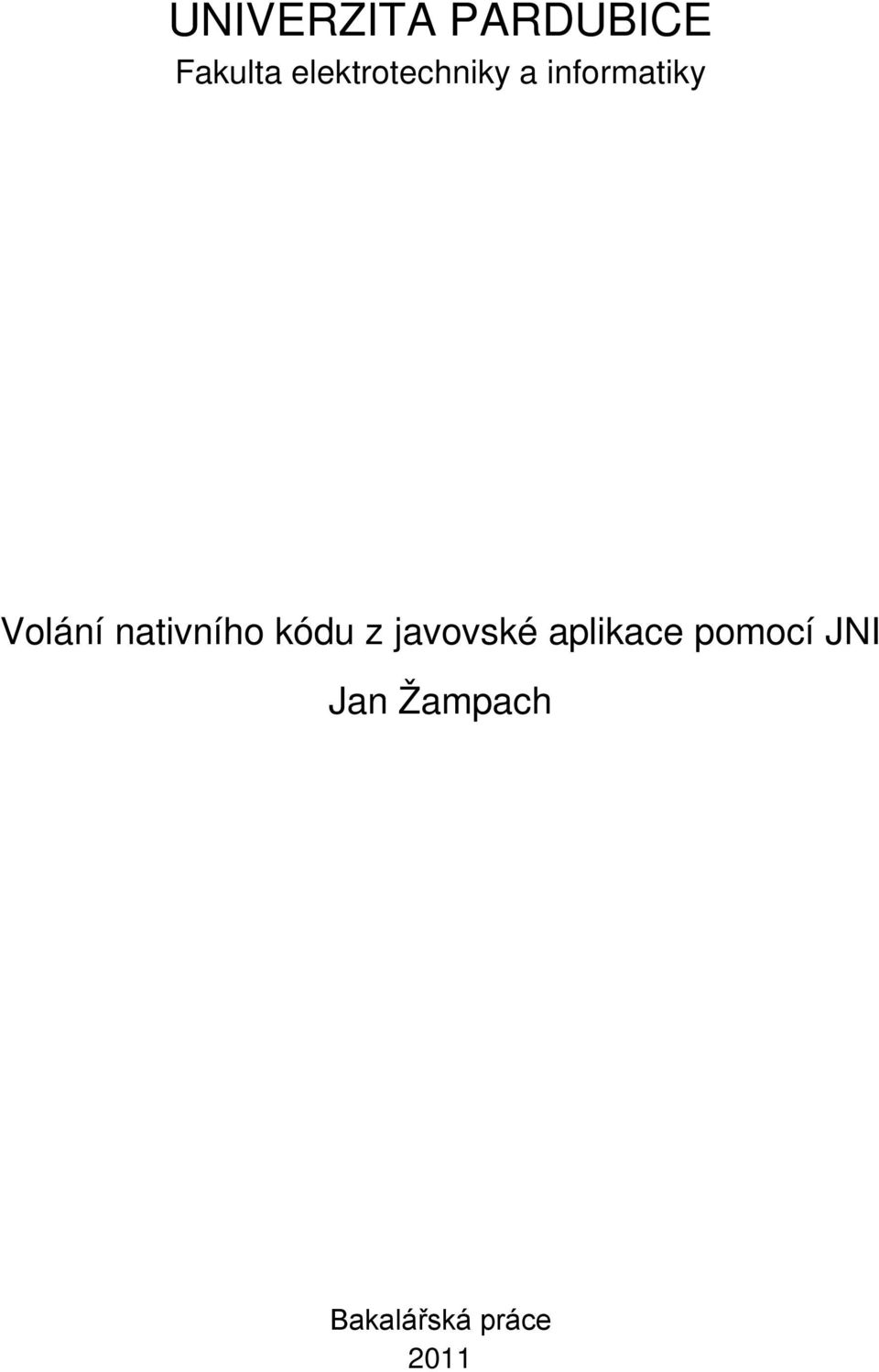 nativního kódu z javovské aplikace
