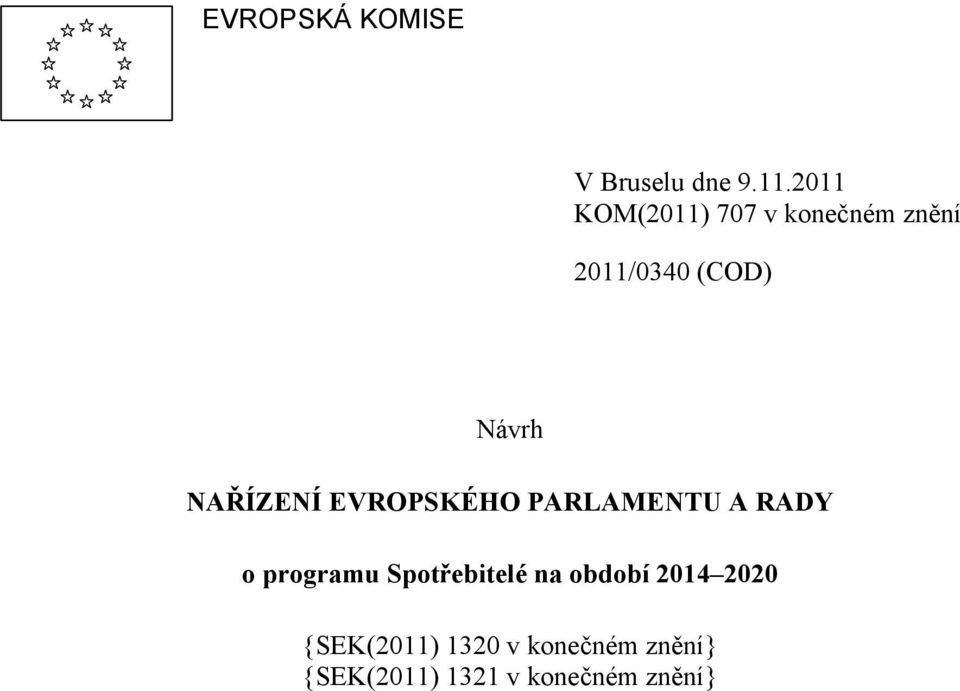 NAŘÍZENÍ EVROPSKÉHO PARLAMENTU A RADY o programu