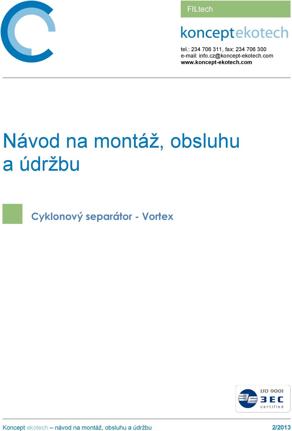 e-mail: info.cz@koncept-ekotech.