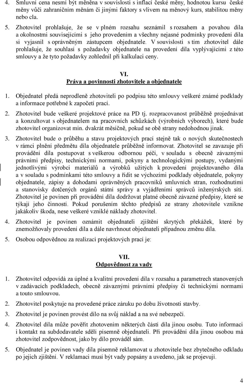 zástupcem objednatele.