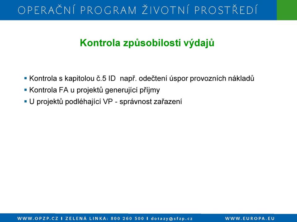 odečtení úspor provozních nákladů Kontrola FA