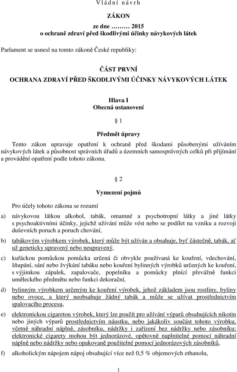 samosprávných celků při přijímání a provádění opatření podle tohoto zákona.
