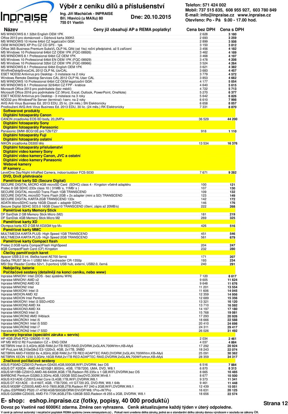 1ks) roční předplatné, až 5 zařízení MS Windows 10 Professional 64bit CZ OEM 1PK (FQC-08926) MS WINDOWS 8.