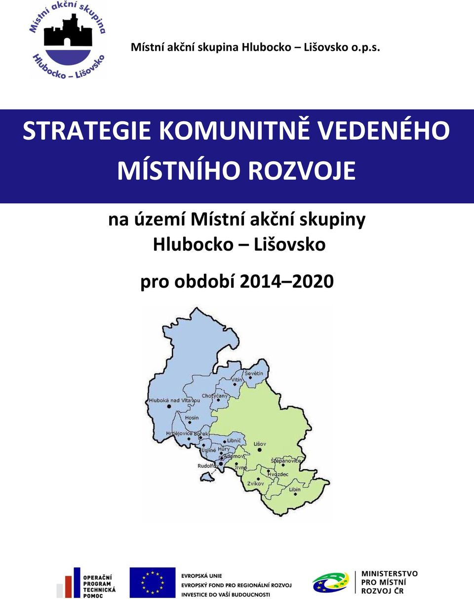 STRATEGIE KOMUNITNĚ VEDENÉHO MÍSTNÍHO