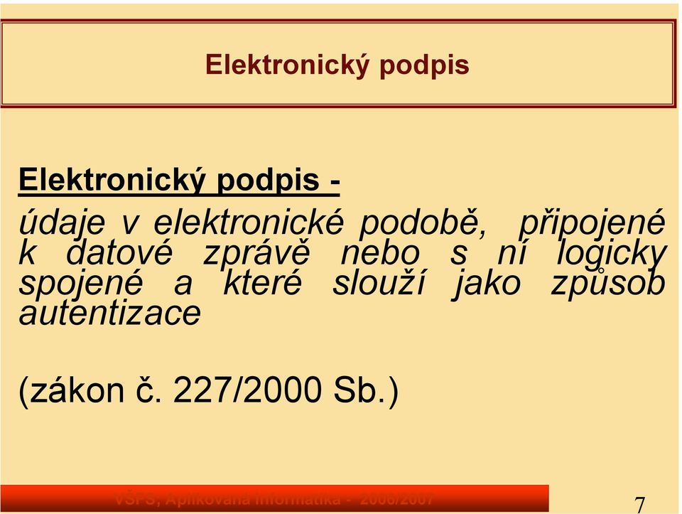 datové zprávě nebo s ní logicky spojené a