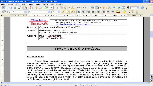 19 Obr. 1: OpenSource produkt OpenOffice; edice 602Software 3.2.2 Tabulkové systémy Jsou v projekční praxi profese elektro užívány zřídka.