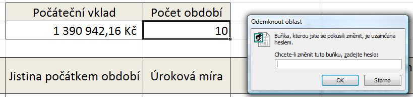 Povolení úpravy oblasti buněk Zvolenou oblast buněk lze zamknout