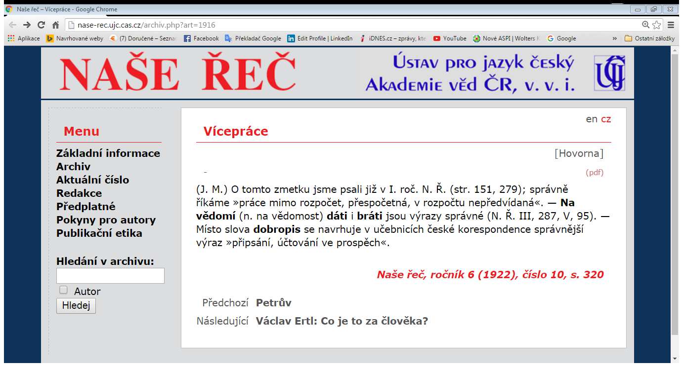 Co je to vícepráce? http://nase-rec.ujc.cas.cz/archiv.php?