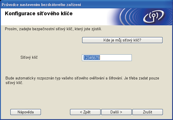 Pro uživtl zrátového síťového rozhrní h i Zškrtnět položku Ano, poku s ht připojit s uvným SSID. Klpnět n tlčítko Dlší přjět k části k. Průvo vyhlá zrátové sítě ostupné pro vš zřízní.