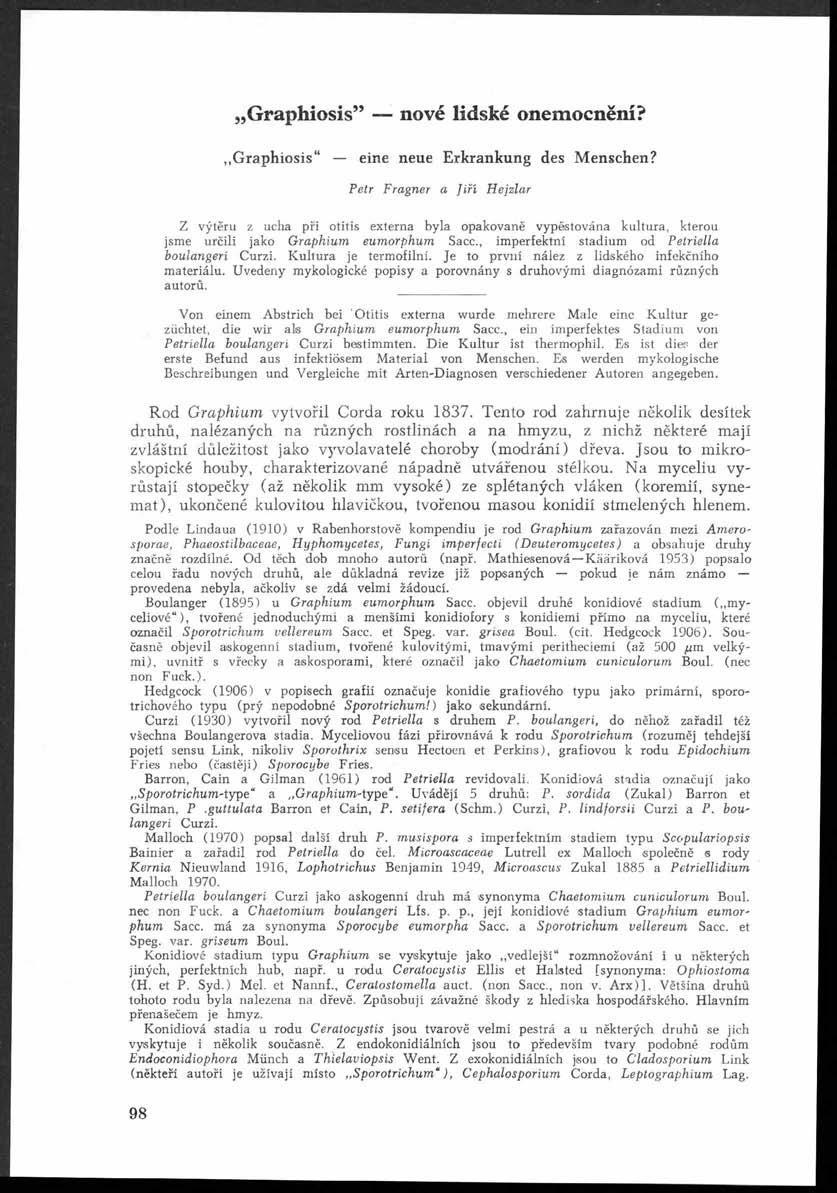 Graphiosis nové lidské onemocnění? Graphiosis eine neue Erkrankung des Menschen?