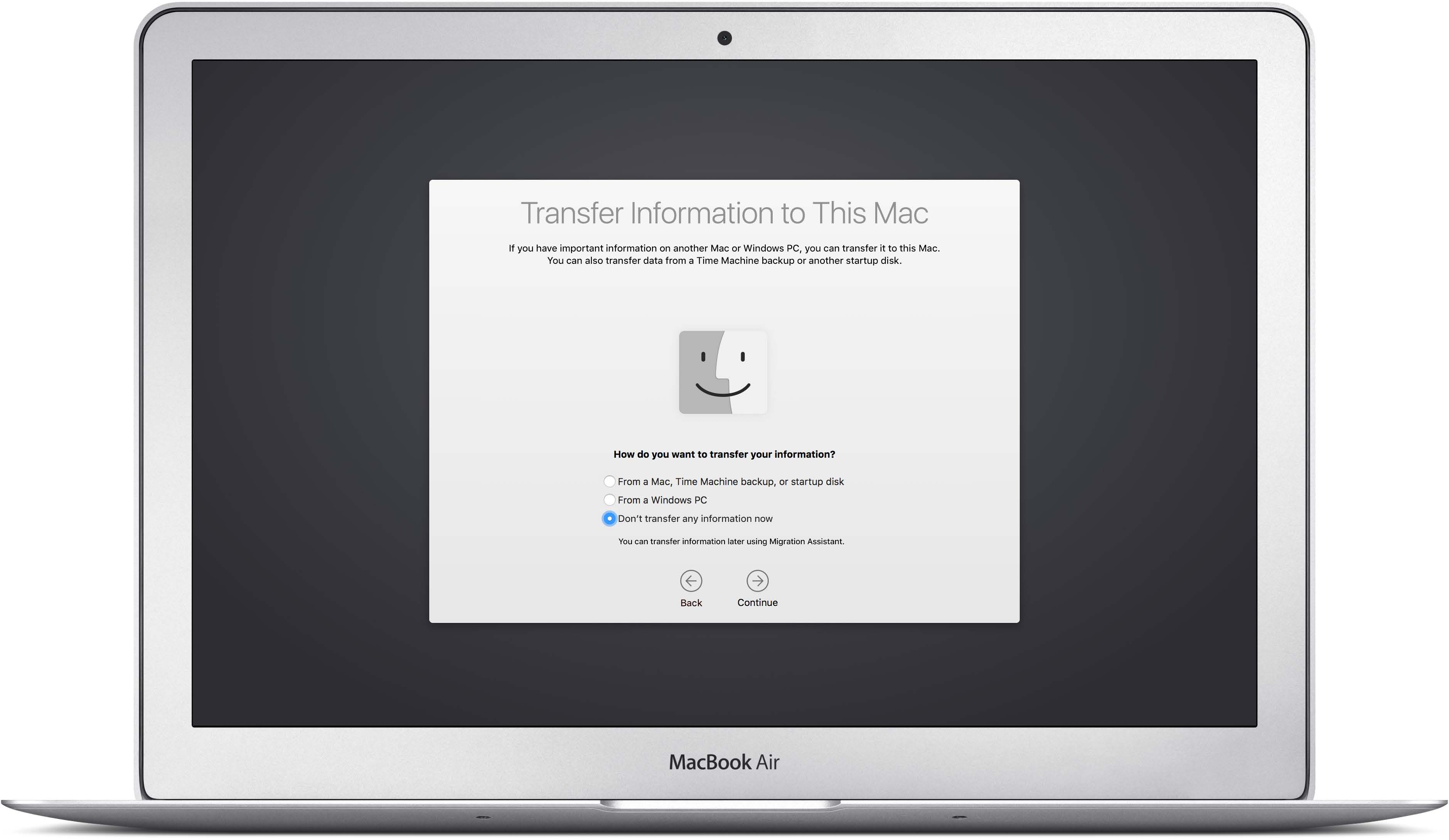 Začínáme 3 Nastavení Při prvním zapnutí MacBooku Air vás Průvodce nastavením provede jednoduchými kroky potřebnými k tomu, abyste svůj nový Mac mohli začít používat.