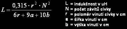 Jakou indukčnost má cívka se 40závity, vinutá na průměru d=2cm, její poměr d/l=0,8? Indukčnost cívky je tedy asi 18,6 uh. Pozn.