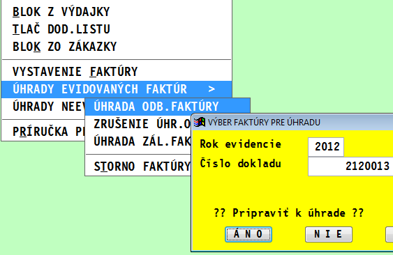 Modul PROLCA - registračná pokladňa Úhrady faktúr cez reg. pokladňu. Úhrada odberateľskej faktúry alebo dobropisu Funkcia zabezpečí úhradu vystavenej faktúry cez registračnú pokladňu. (zákon č.