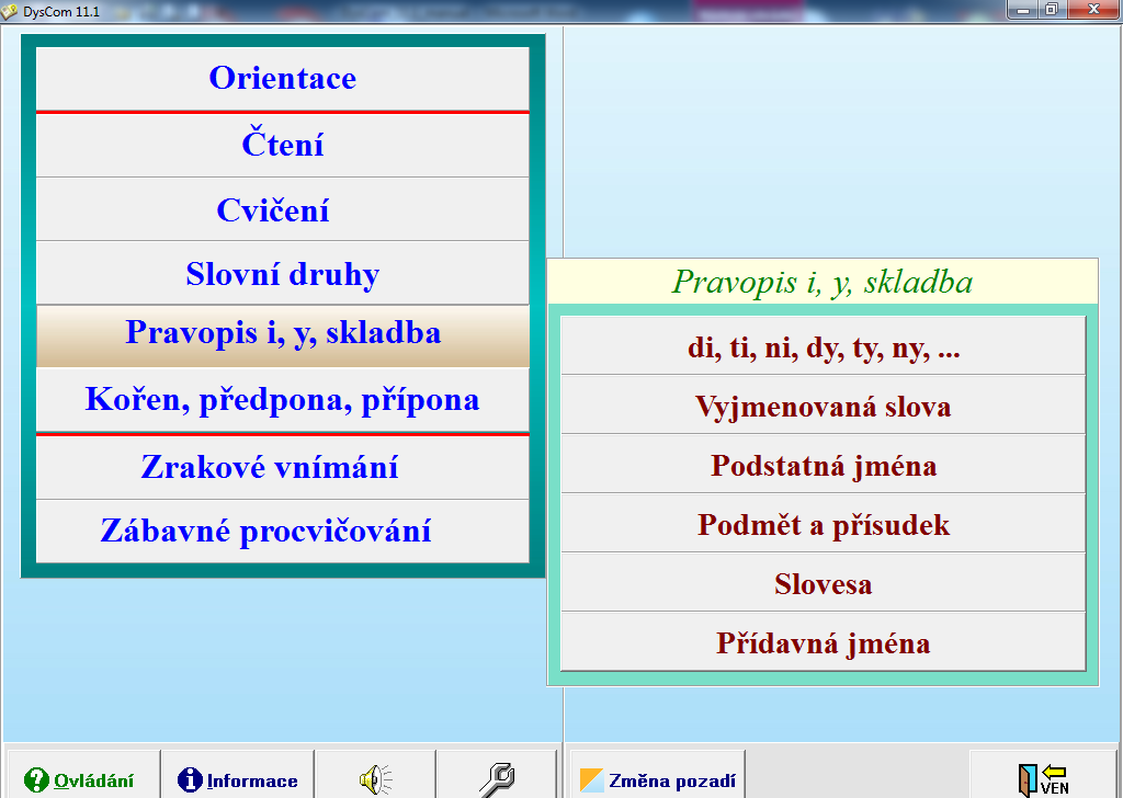 5. Pravopis i, y, skladba V této části se soustředíme především na zvládnutí užívání i/y po měkkých, tvrdých i po obojetných souhláskách - zde jak v kořeni slov, tak v koncovkách podstatných a