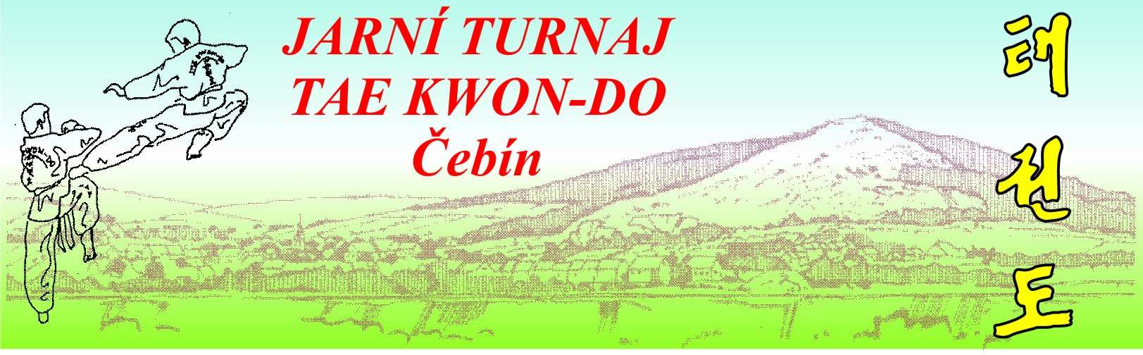 JARNÍ TURNAJ 2010 3. ROČNÍK Vážení instruktoři, vážení přátelé, s potěšením Vás zveme na 3. ročník turnaje v Taekwon-do, pořádaného u příležitosti JARNÍHO SLUNOVRATU.